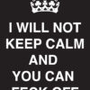 Keep Calm Feck Off (Metal Magnet)