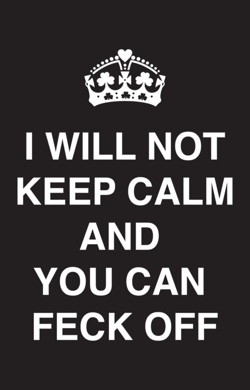 Keep Calm Feck Off (Metal Magnet)