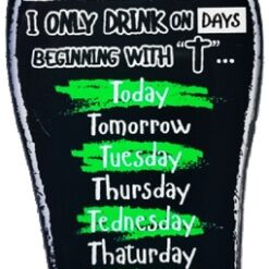Drinking Days      (Magnet 36x60mm)