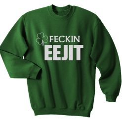 Feckin Eejit