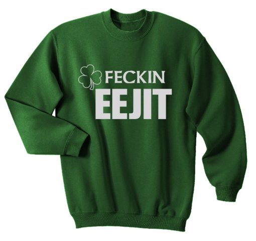 Feckin Eejit