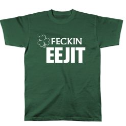 Feckin Eejit